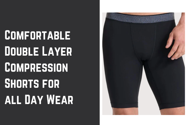 Comfortable Double Layer Compression Shorts for all Day Wear