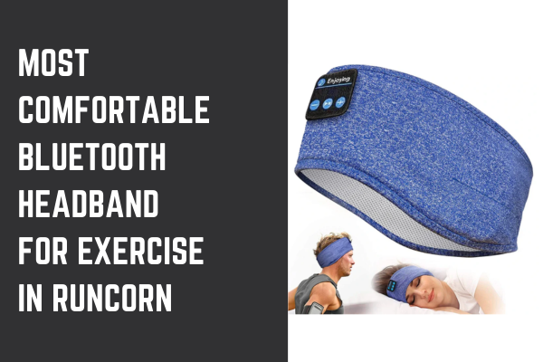 Most Comfortable Bluetooth Headband for Exercise in Runcorn